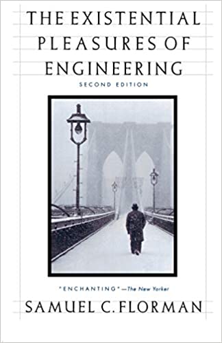 Existential-Pleasures-of-Engineering-Samuel-C-Florman