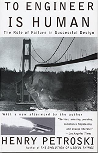 To-Engineer-Is-Human-The-Role-of-Failure-in-Successful-Design-Henry-Petroski-best-books-for-engineers